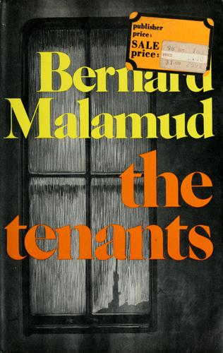 Bernard Malamud: The tenants. (1971, Farrar, Straus and Giroux)