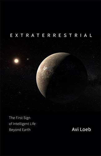 Avi Loeb: Extraterrestrial (2021, Hodder & Stoughton)