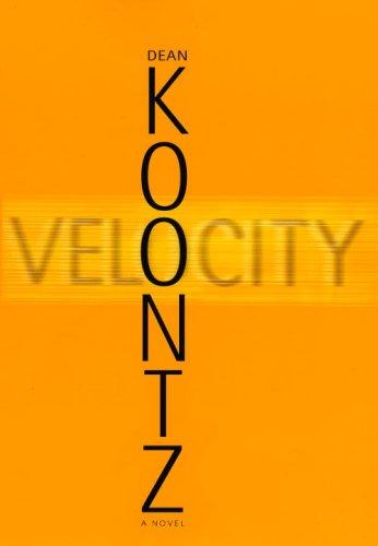 Dean Koontz: Velocity (2005, Random House Large Print)