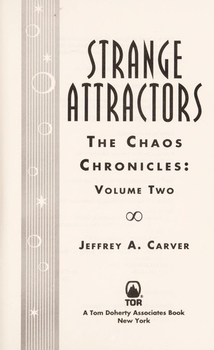 Jeffrey A. Carver: Strange attractors (1995, TOR)