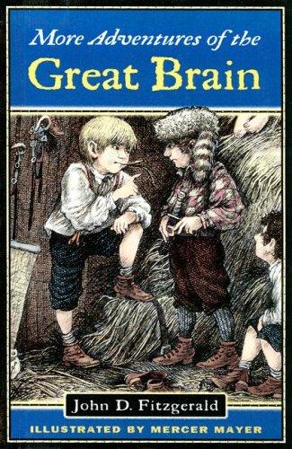 John Dennis Fitzgerald: More Adventures Of The Great Brain (Paperback, 2004, Turtleback Books Distributed by Demco Media)