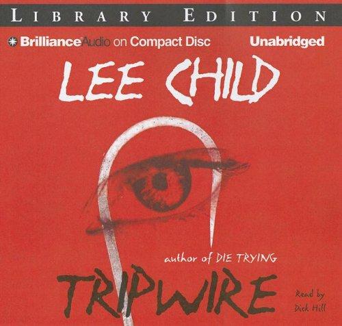 Lee Child: Tripwire (Jack Reacher) (AudiobookFormat, 2007, Brilliance Audio on CD Unabridged Lib Ed)