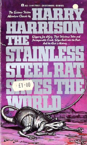 Harry Harrison: The Stainless Steel Rat Saves the World (Paperback, 1989, Ace Books)