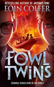 Eoin Colfer: Fowl Twins (2019, HarperCollins Publishers Limited)
