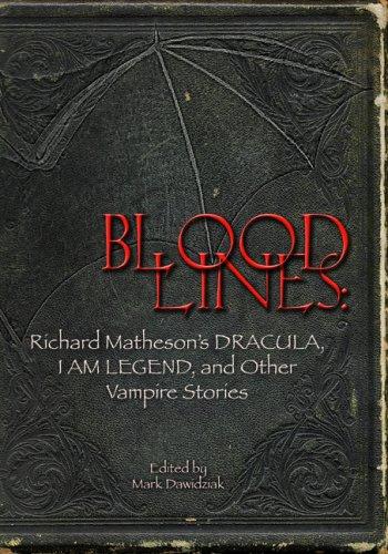 Richard Matheson, Mark Dawidziak: Bloodlines (Hardcover, 2006, Gauntlet Press)