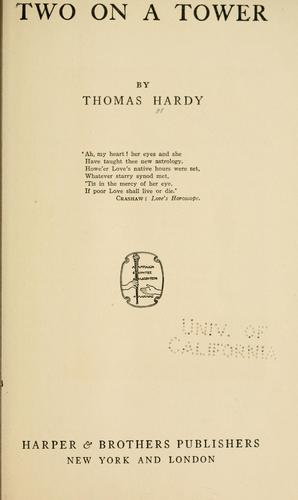 Thomas Hardy: Two on a tower (1895, Harper & brothers)