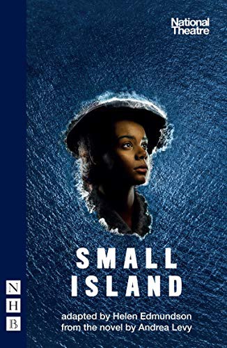 Andrea Levy, Helen Edmundson: Small Island (Paperback, 2020, Nick Hern Books)