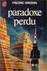 Fredric Brown: Paradoxe perdu (French language, 1977)