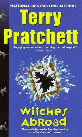 Terry Pratchett: Witches Abroad (Paperback, 2002, HarperTorch)