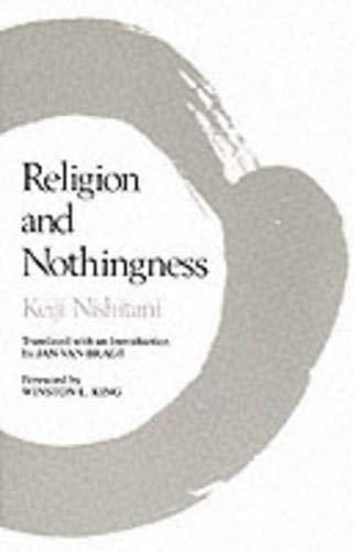 Keiji Nishitani: Religion and Nothingness (1983, University of California Press)