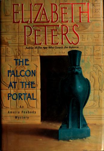 Elizabeth Peters: The falcon at the portal (1999, Avon Twilight)