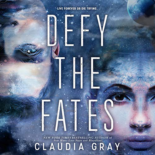 Claudia Gray, Nate Begle, Kasey Lee Huizinga: Defy the Fates Lib/E (AudiobookFormat, Little, Brown Books for Young Readers)