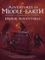 Francesco Nepitello, Gareth Hanrahan, Jon Hodgson, Jacob Rodgers: Adventures in Middle-Earth: Erebor Adventures (Hardcover, 2019, Sophisticated Games Ltd., Cubicle 7 Entertainment)