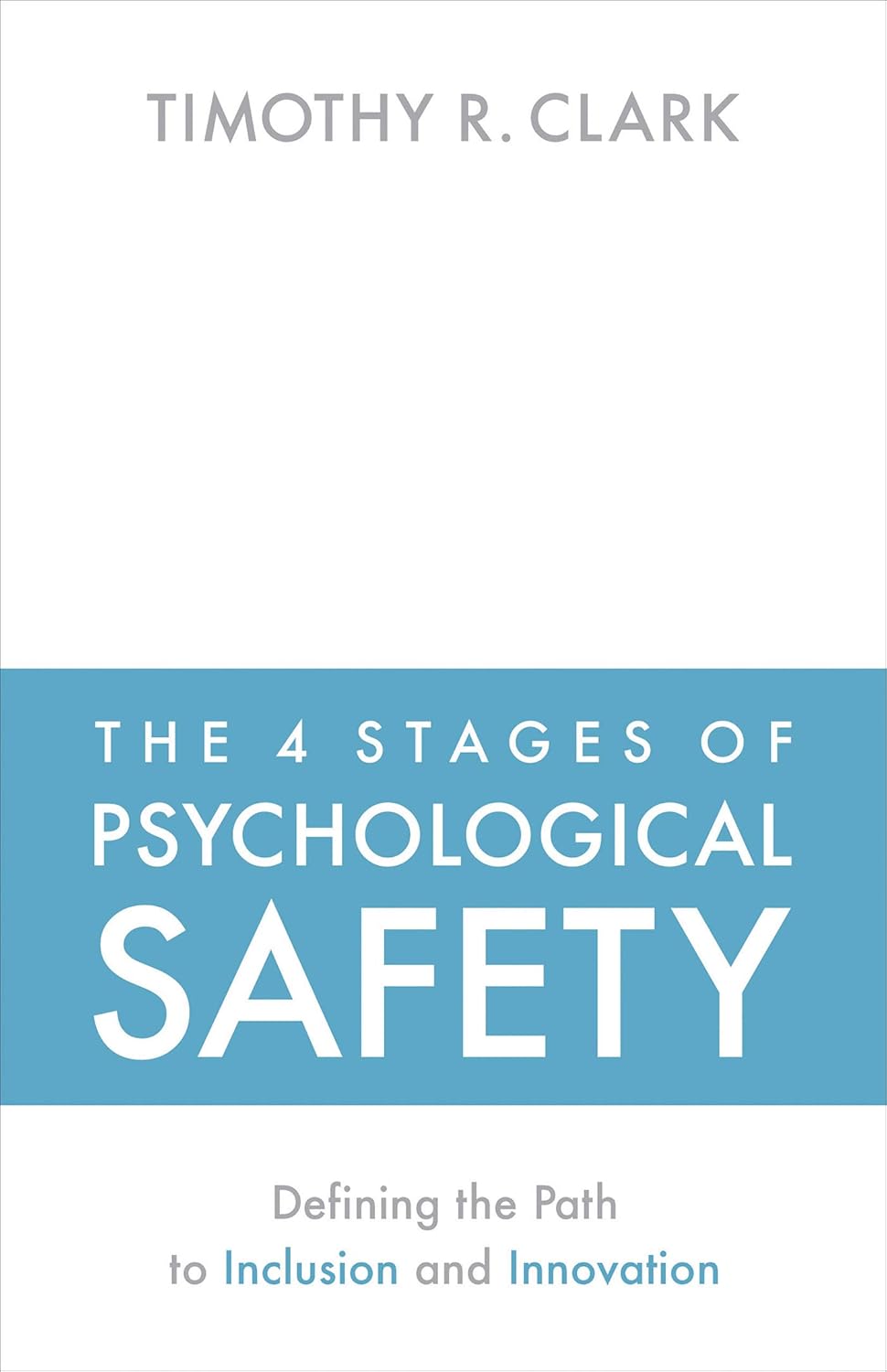 Timothy R. Clark: The 4 Stages of Psychological Safety (EBook, Dreamscape Media)