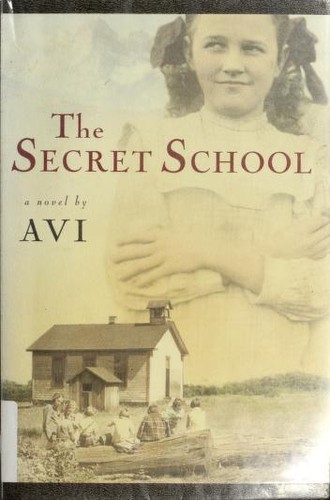 Avi: The secret school (2001, Harcourt)