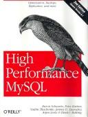 Baron Schwartz, Peter Zaitsev, Vadim Tkachenko, Arjen Lentz, Jeremy Zawodny, Derek Balling: High Performance MySQL (Paperback, 2008, O'Reilly Media, Inc.)