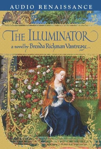 Simon Jones, Brenda Rickman Vantrease: The Illuminator (AudiobookFormat, 2005, Brand: Macmillan Audio, Macmillan Audio)