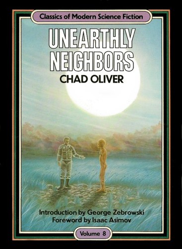 Chad Oliver: Unearthly neighbors (1984, Crown)