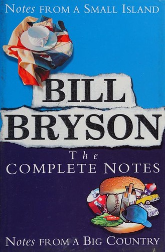 Bill Bryson: Bill Bryson the Complete Notes (2000, Doubleday)