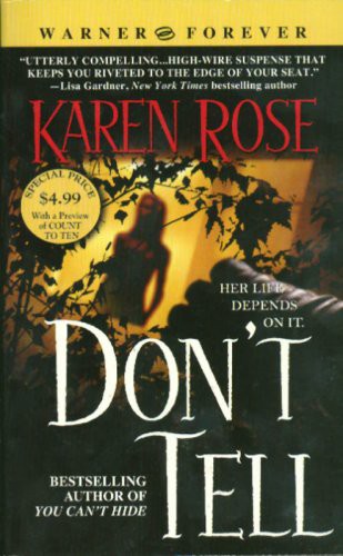 Karen Rose: Don't Tell (Paperback, 2006, Forever)