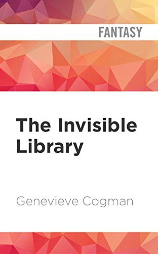 Susan Duerden, Genevieve Cogman: The Invisible Library (AudiobookFormat, 2020, Audible Studios on Brilliance Audio, Audible Studios on Brilliance)