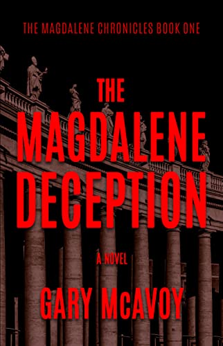 Gary McAvoy: The Magdalene Deception (EBook, 2020, Literati Editions)