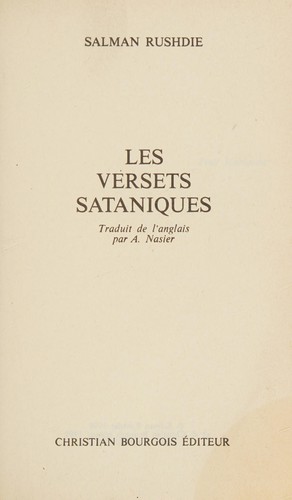 Salman Rushdie: Les versets sataniques (French language, 1989, C. Bourgois)