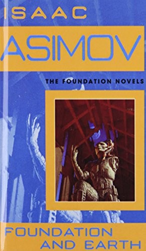 Isaac Asimov: Foundation and Earth (Hardcover, 2008, Paw Prints 2008-06-26)