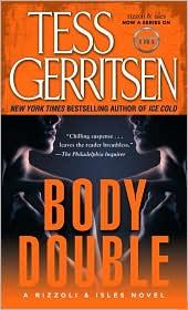 Tess Gerritsen: Body double (2005, Ballantine Books)