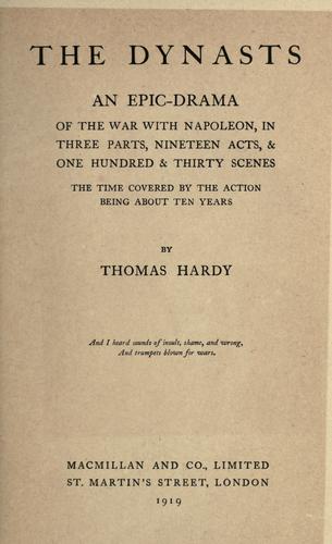 Thomas Hardy: The dynasts (1919, Macmillan)