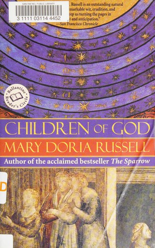 Mary Doria Russell: Children of God (1999, Fawcett Books)