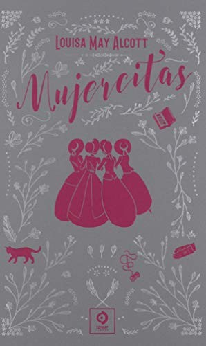 Louisa May Alcott: MUJERCITAS (Hardcover, 2019, EDIMAT LIBROS)