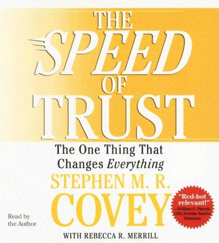 Stephen R. Covey: The SPEED of Trust (AudiobookFormat, 2006, Simon & Schuster Audio)