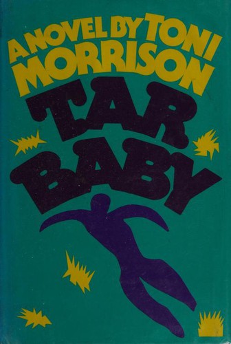 Toni Morrison: Tar baby (1993, distributed by Random House)