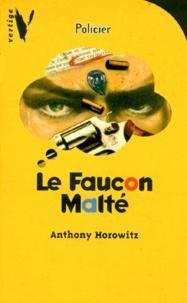 Anthony Horowitz: Le faucon malté (French language)