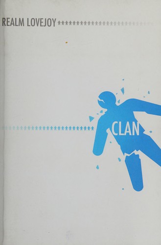 Realm Lovejoy: Clan (2013, Author)