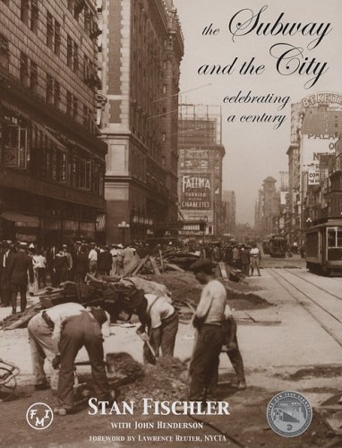 Stan Fischler: The Subway and the City (Hardcover, 2004, Frank Merriwell Inc.)