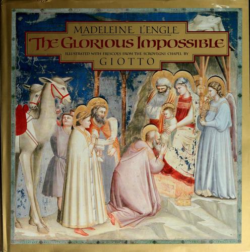 Madeleine L'Engle: The glorious impossible (1990, Simon and Schuster Books for Young Readers)