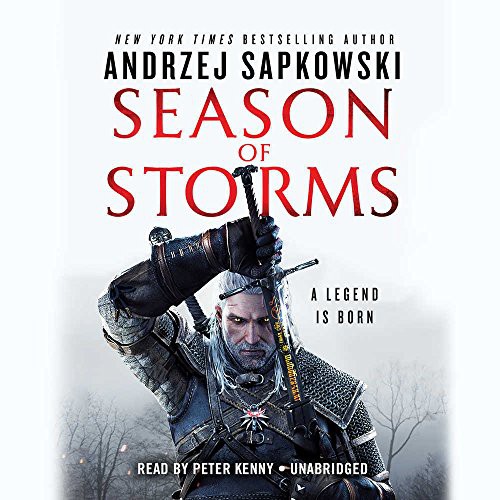 Andrzej Sapkowski: Season of Storms (AudiobookFormat, Hachette Book Group, Hachette Audio and Blackstone Audio)