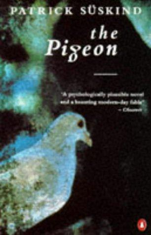 Patrick Süskind: The Pigeon (1989)