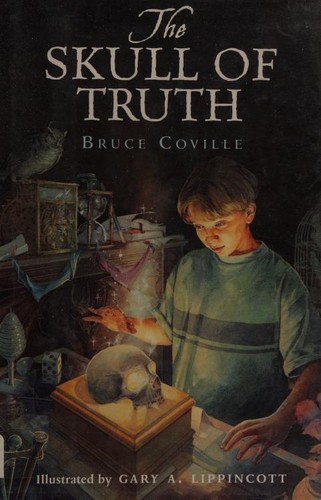 Bruce Coville: The skull of truth (1997, Harcourt Brace)