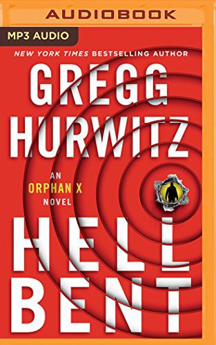 Scott Brick, Gregg Andrew Hurwitz: Hellbent (AudiobookFormat, 2018, Brilliance Audio)