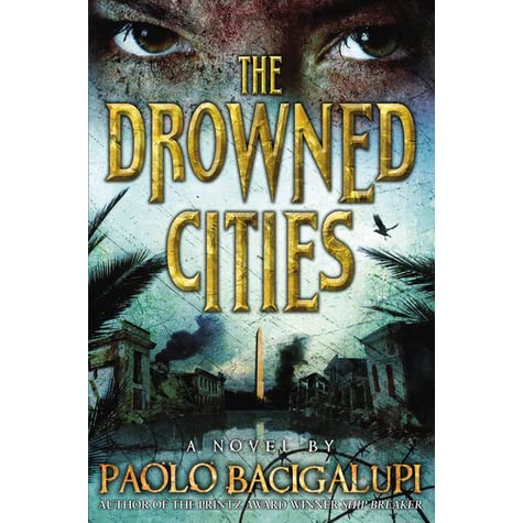 The Drowned Cities (2012, Subterranean Press)