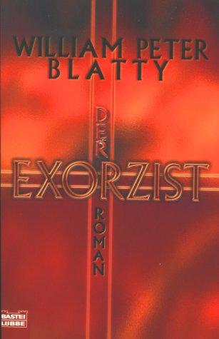 William Peter Blatty: Der Exorzist. (Paperback, 2000, Lübbe)