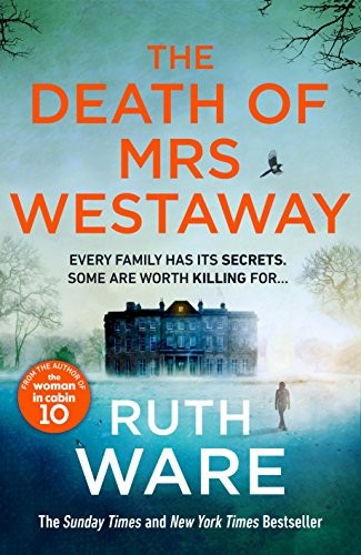 Ruth Ware: The Death of Mrs Westaway (Hardcover, 2018, Harvill Secker)