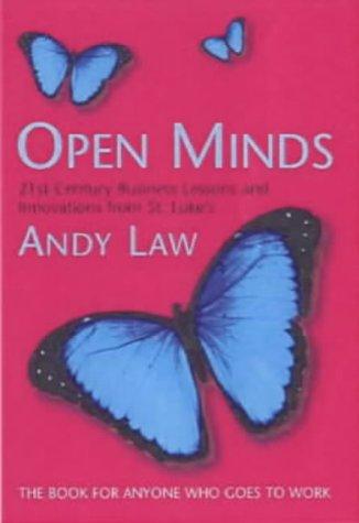 Andy Law: Open Minds (Paperback, 2001, Texere Publishing)