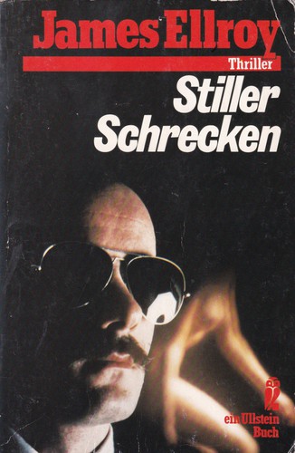 James Ellroy: Stiller Schrecken (German language, 1989, Ullstein)
