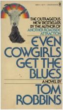 Tom Robbins: Even Cowgirls Get The Blues (Paperback, 1979, Bantam Books)