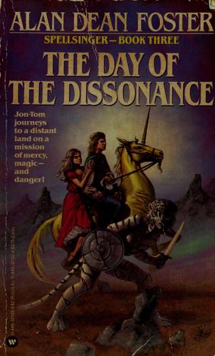 Alan Dean Foster: The day of the dissonance (1984, Warner Books)