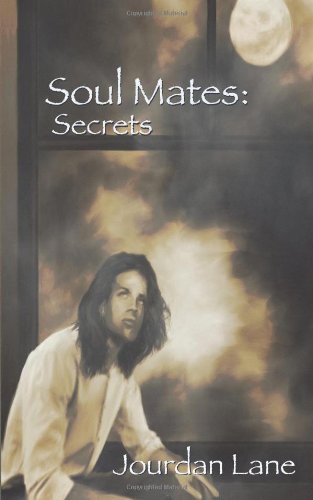 Jourdan Lane: Soul Mates (Paperback, 2008, Torquere Press)